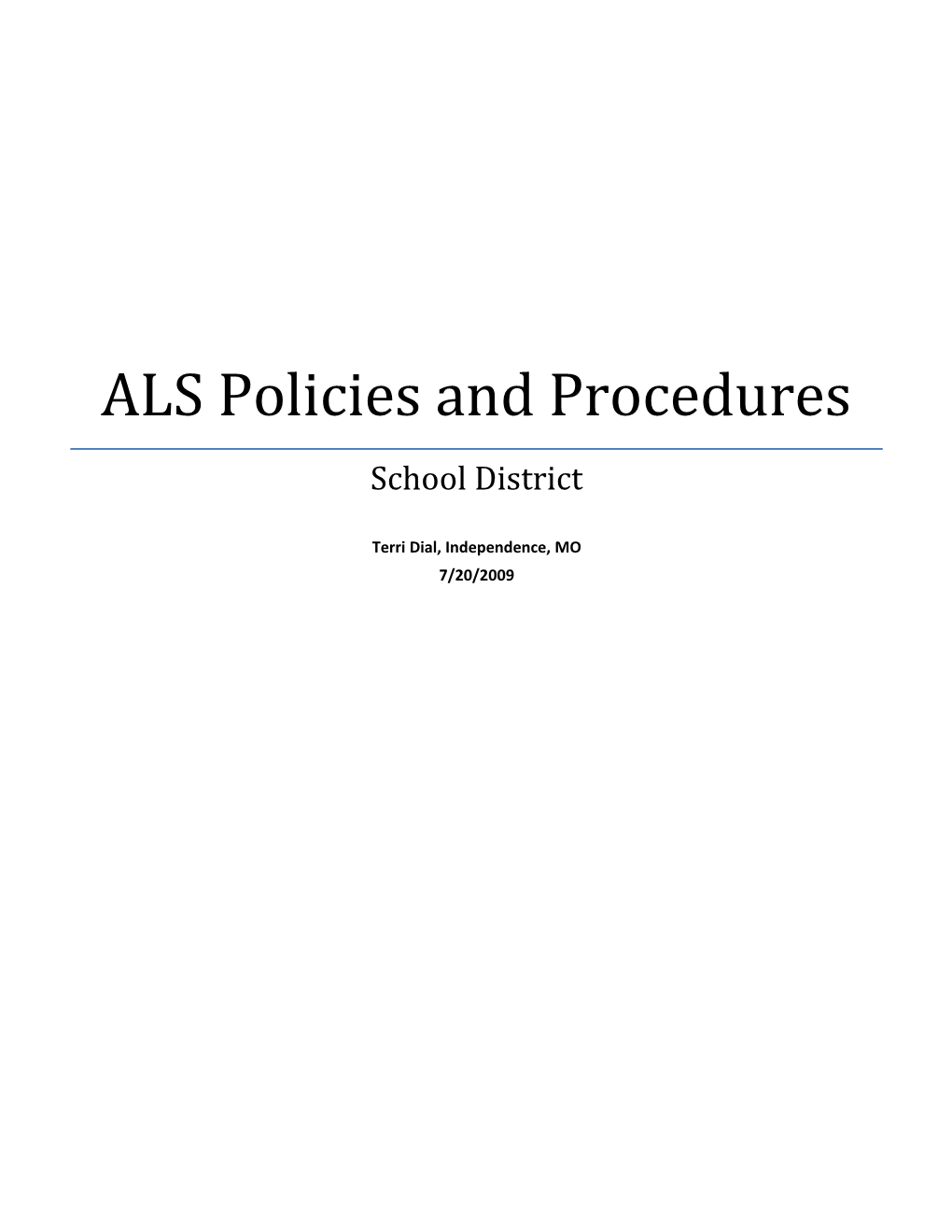 ALS Policies and Procedures