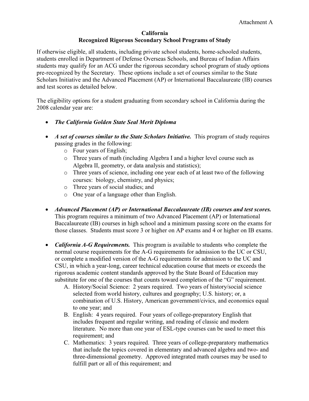 Academic Competitiveness Grants - Attachment to California Letter - 2008 (MS Word)