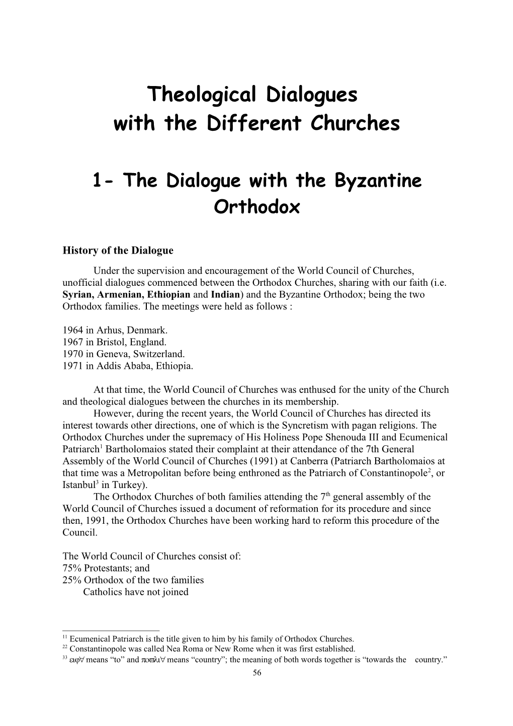 Theological Dialogues with the Different Churches