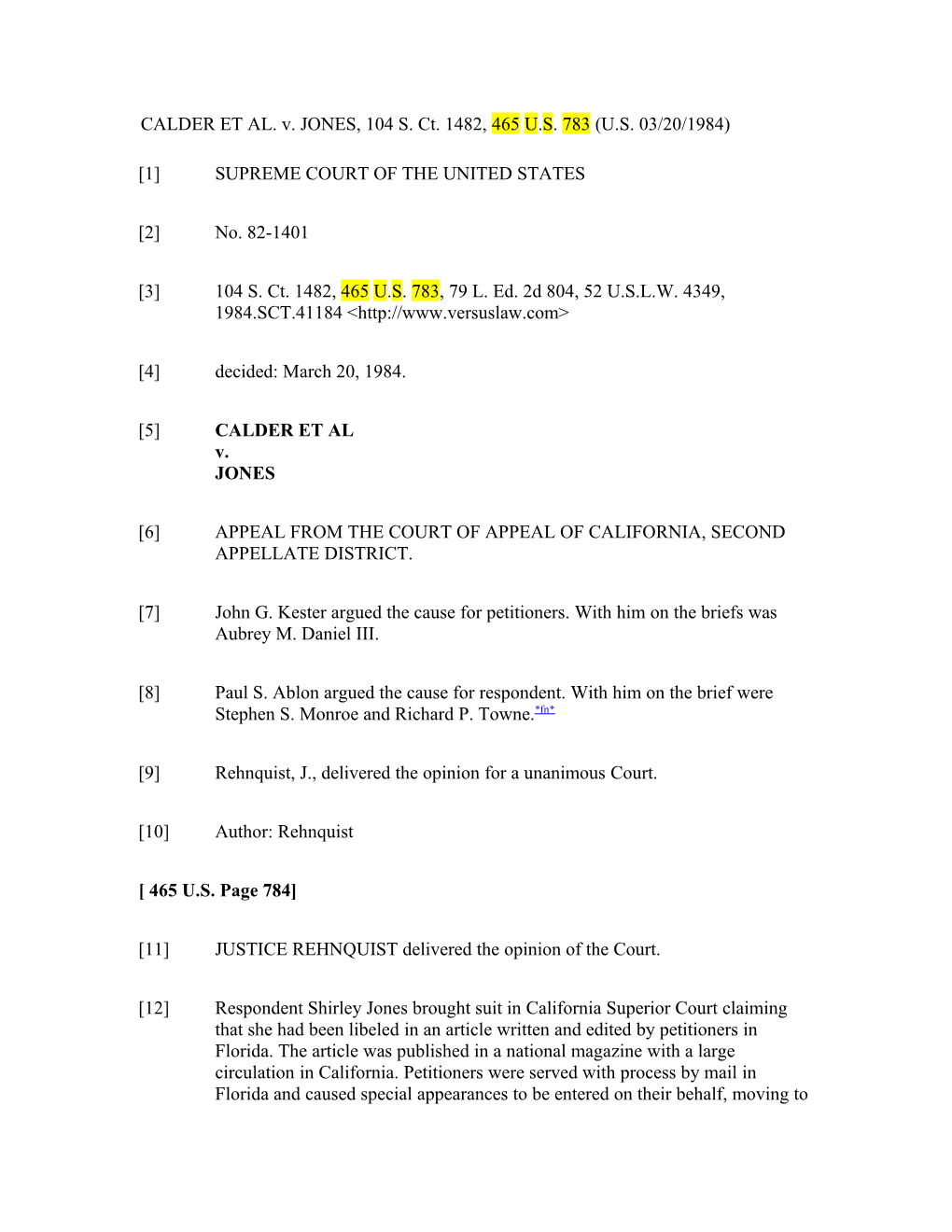 CALDER ET AL. V. JONES, 104 S. Ct. 1482, 465U.S.783 (U.S. 03/20/1984)