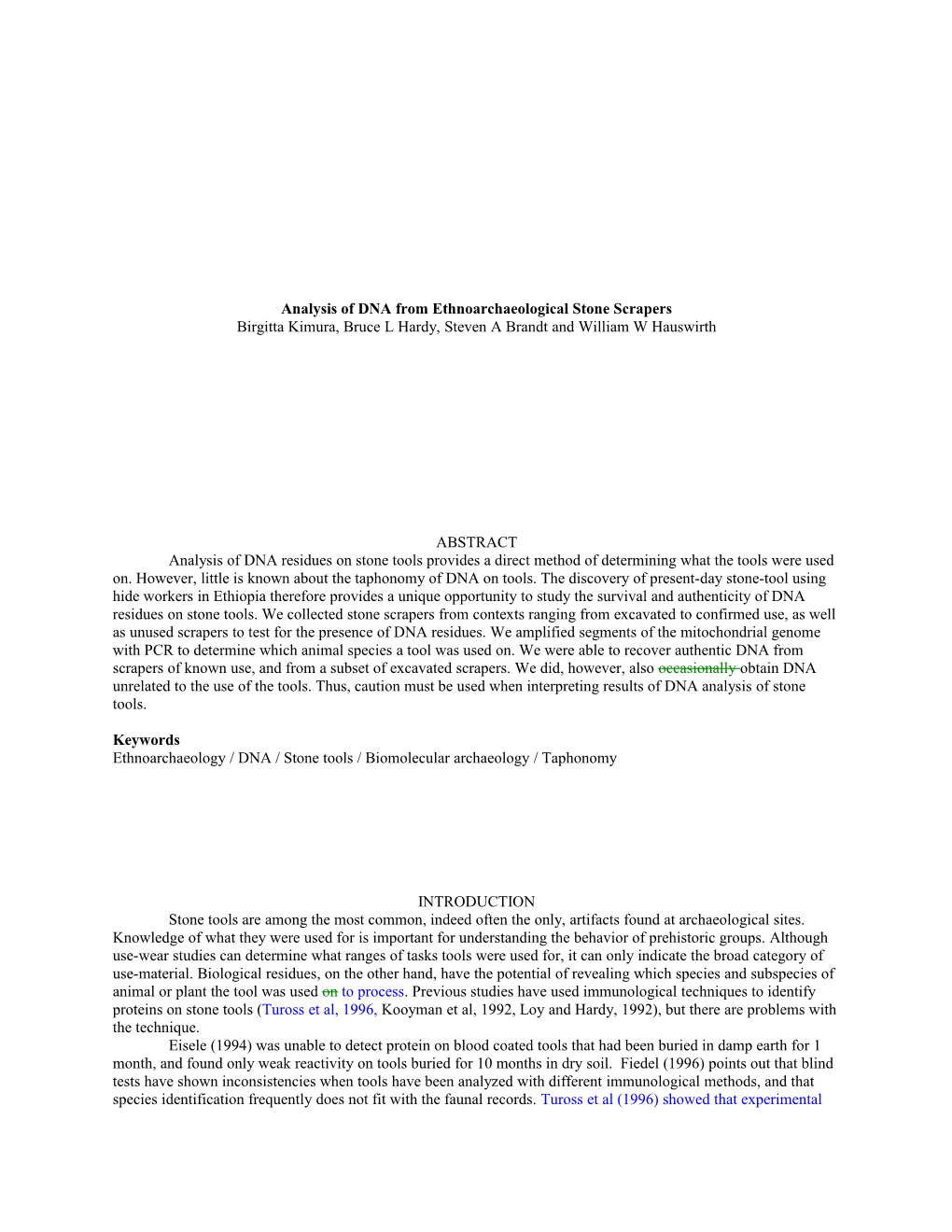 Analysis of DNA from Ethnoarchaeological Stone Scrapers