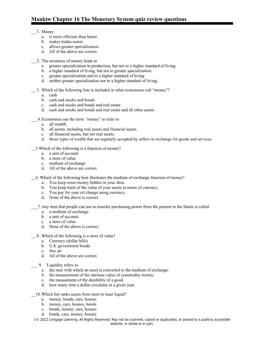 Ch16 - Multiple Choice - Sec01 - the Monetary System - the Meaning of Money