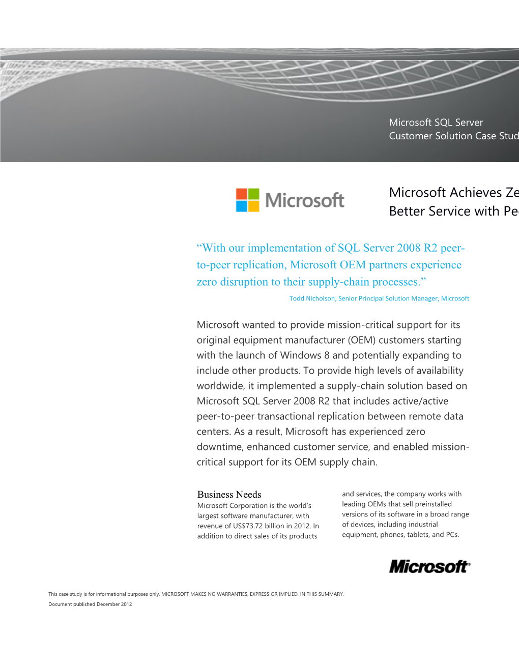 Microsoft Achieves Zero Downtime and Better Service with Peer-To-Peer Replication