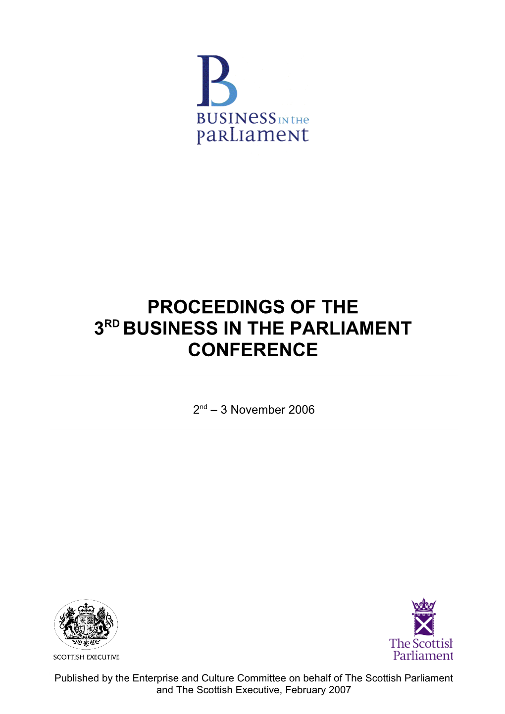 PROCEEDINGS of the 3Rd Business in the Parliament CONFERENCE