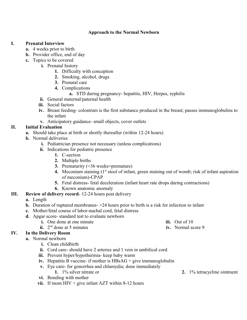 Approach to the Normal Newborn