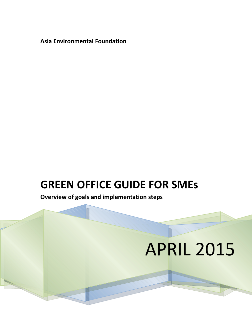 Green Office Project for Smes