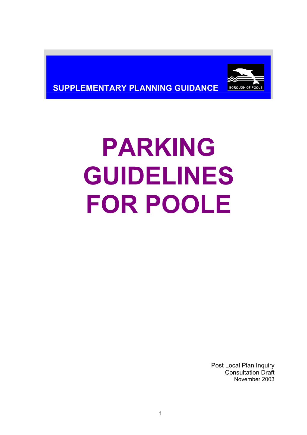 Appendix to Proposed Changes to Draft Supplementary Planning Guidance on Parking