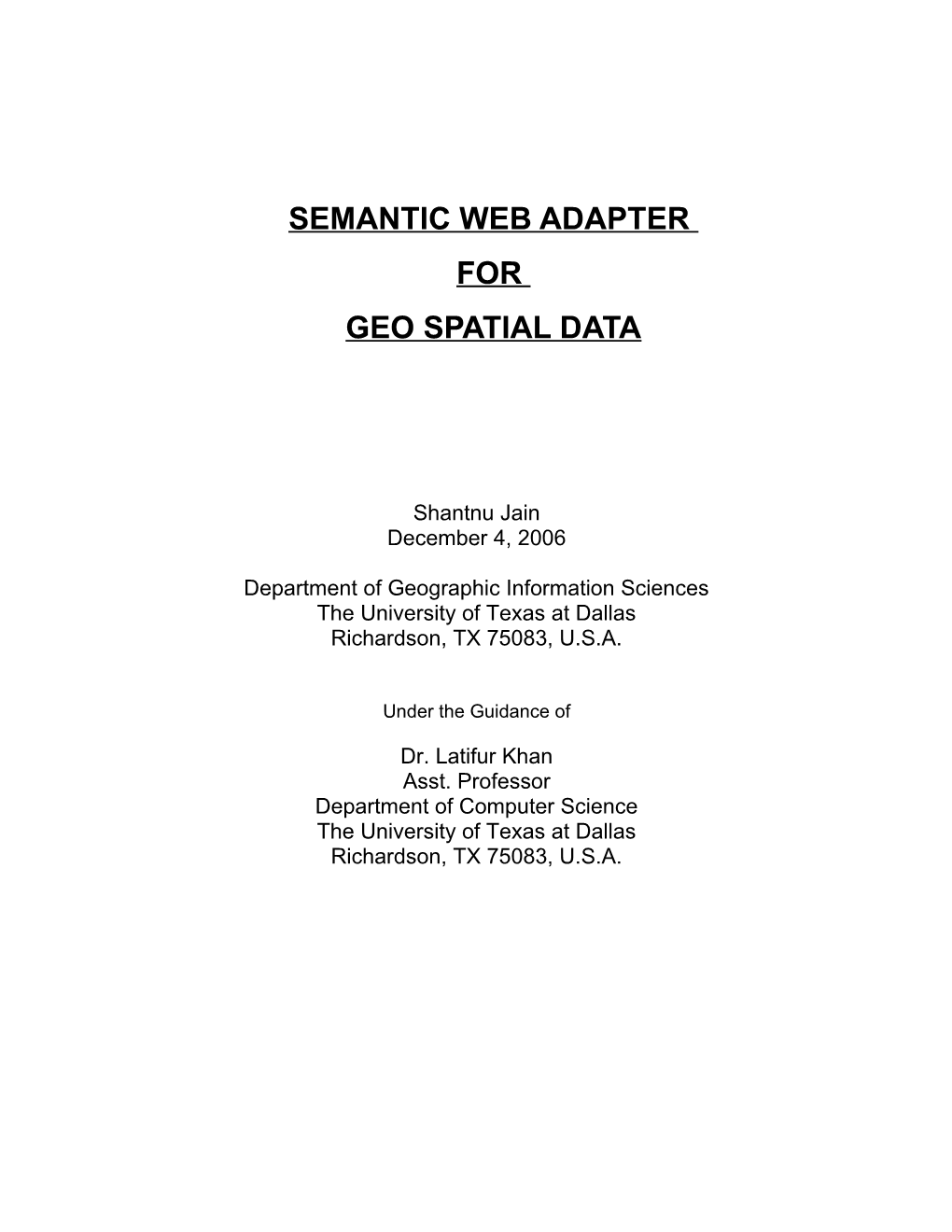 Semantic Web Adapter for Geo Spatial Data