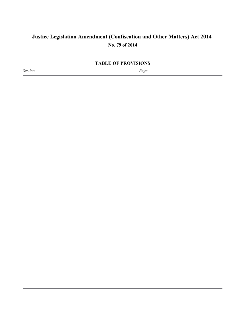 Justice Legislation Amendment (Confiscation and Other Matters) Act 2014