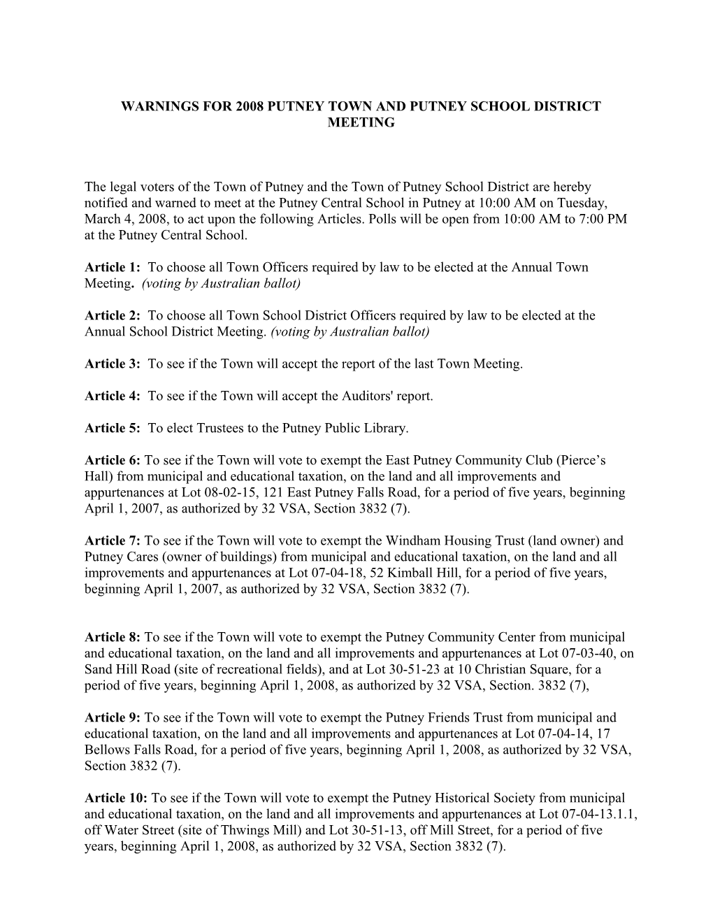 1/19/05 Draft: Warnings for 2005 Putney Town and Putney School District