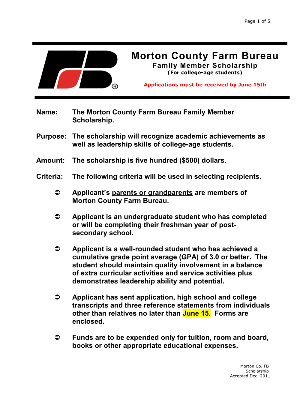 Name:The Morton County Farm Bureau Family Member Scholarship