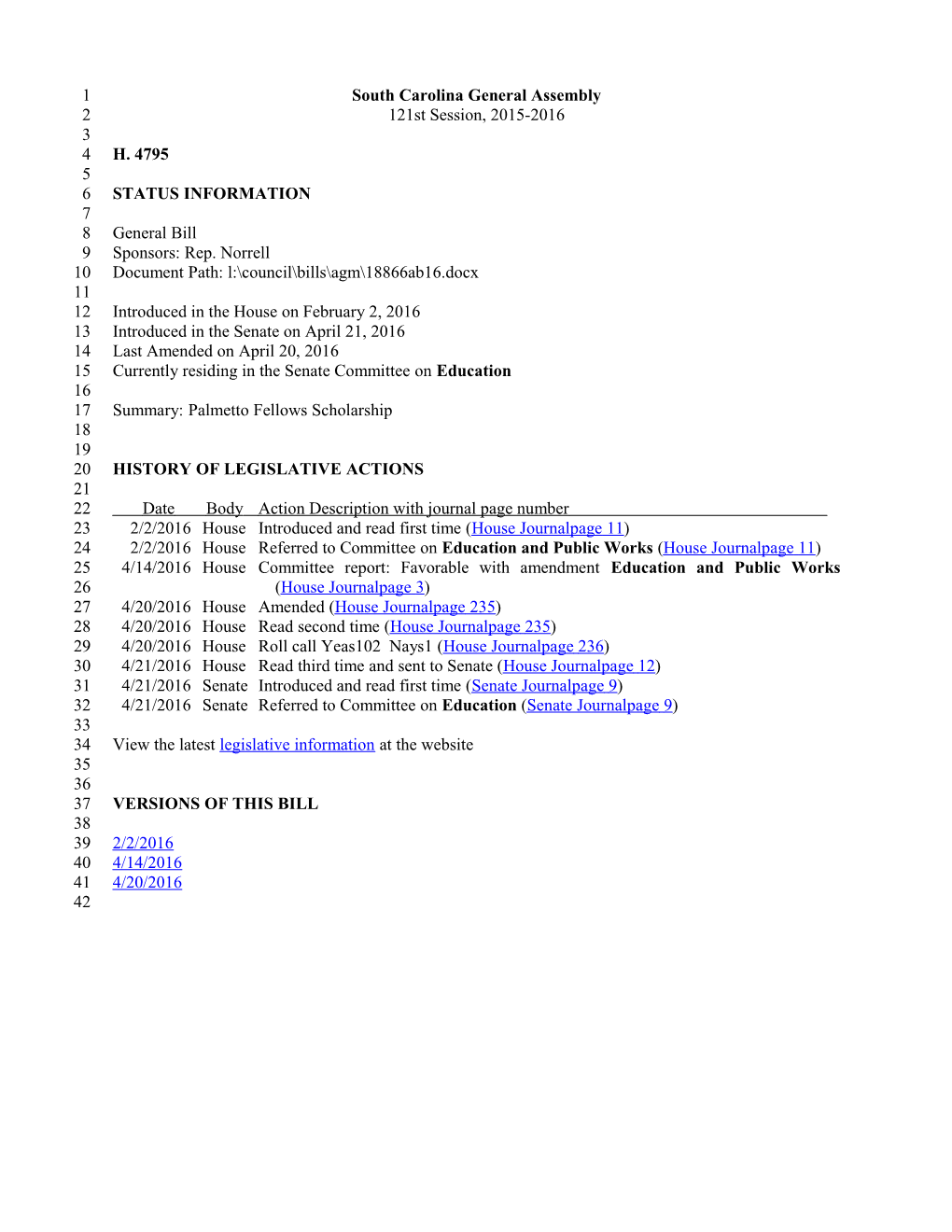 2015-2016 Bill 4795: Palmetto Fellows Scholarship - South Carolina Legislature Online