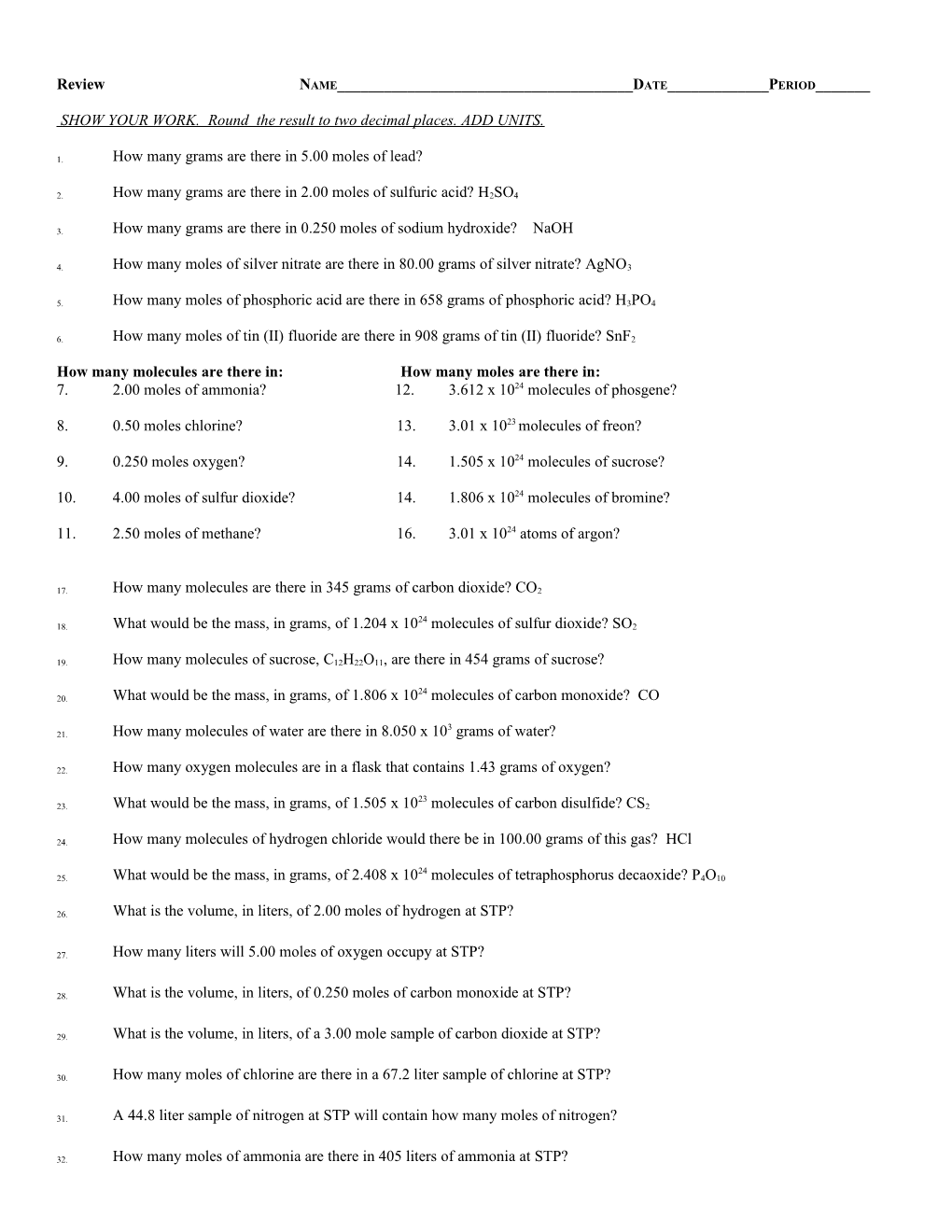 Chemistry Worksheet # 2 Mole Problems the Mole As a Unit of Mass