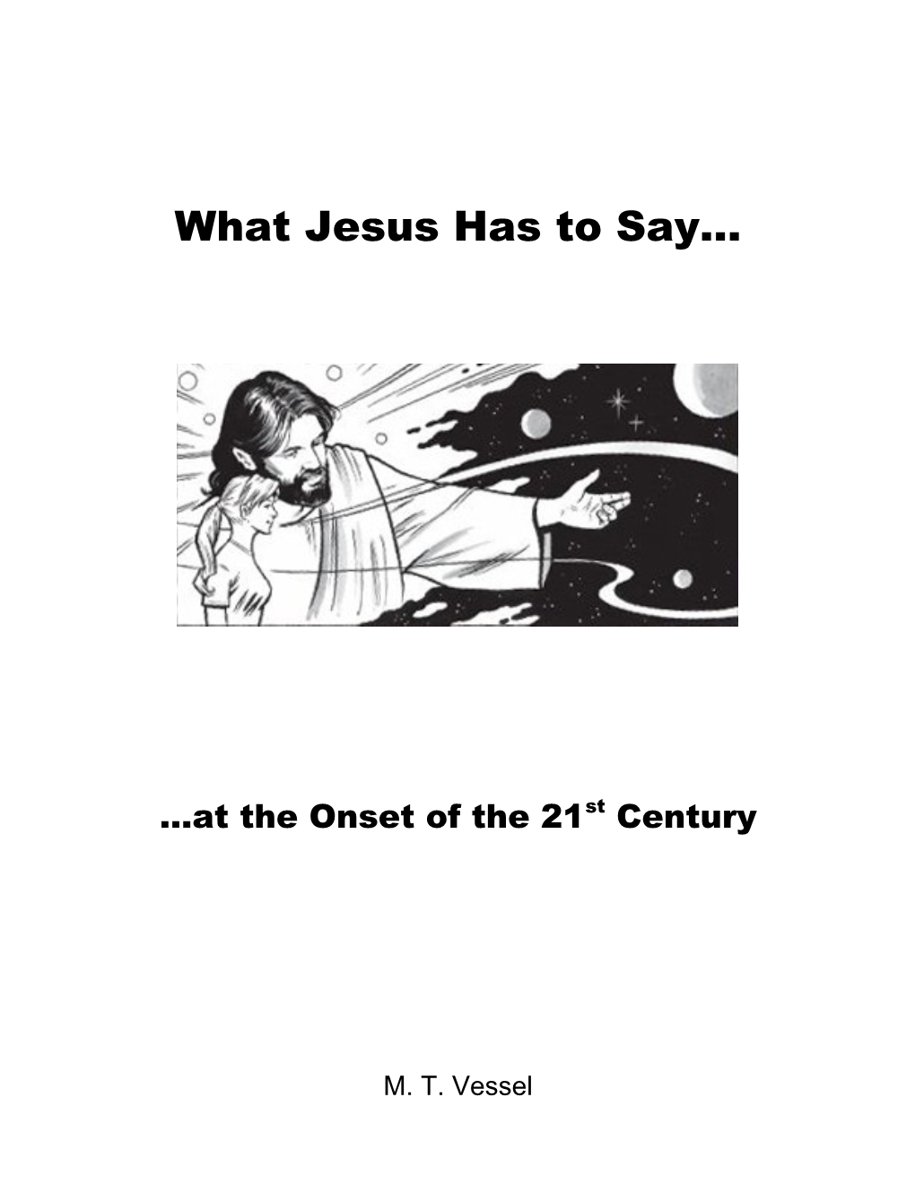 What Jesus Has to Say