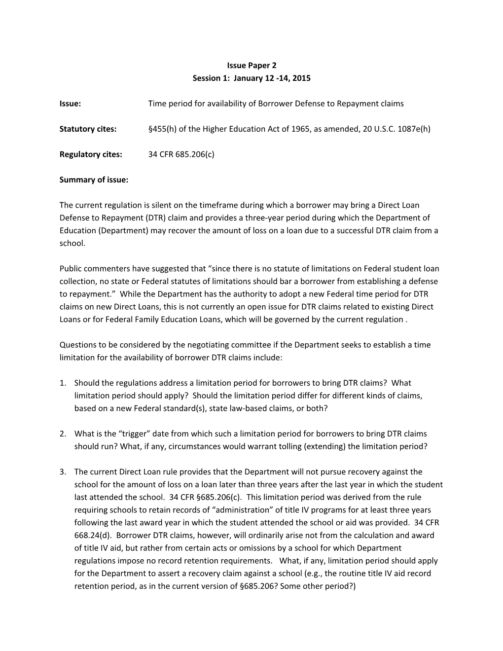 Negotiated Rulemaking for Higher Education 2016 - Borrower Defenses, Issue Paper 2, Session