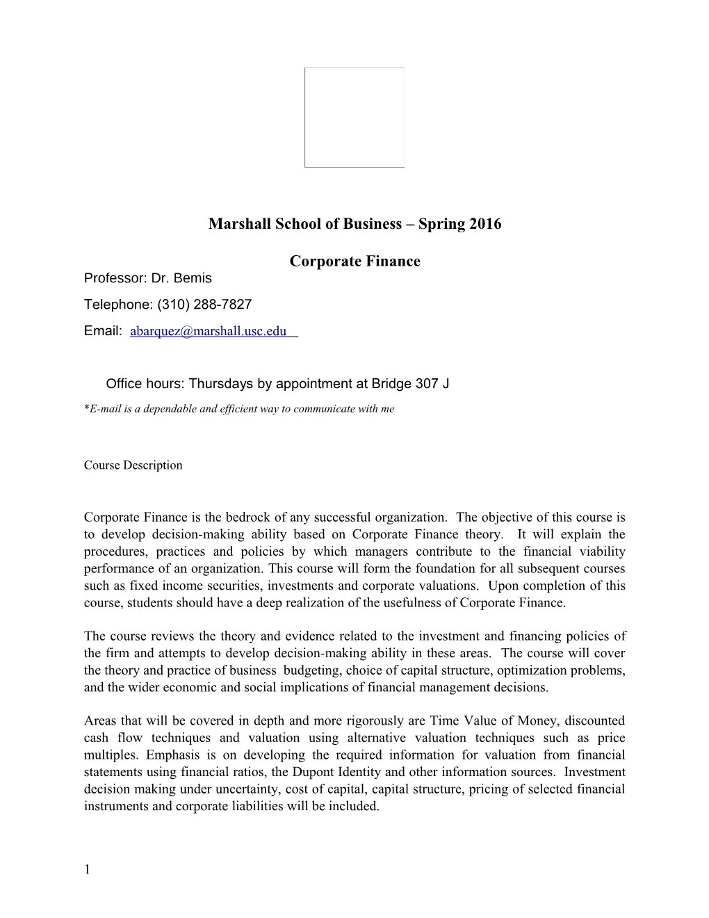 Marshall School of Business Spring 2016