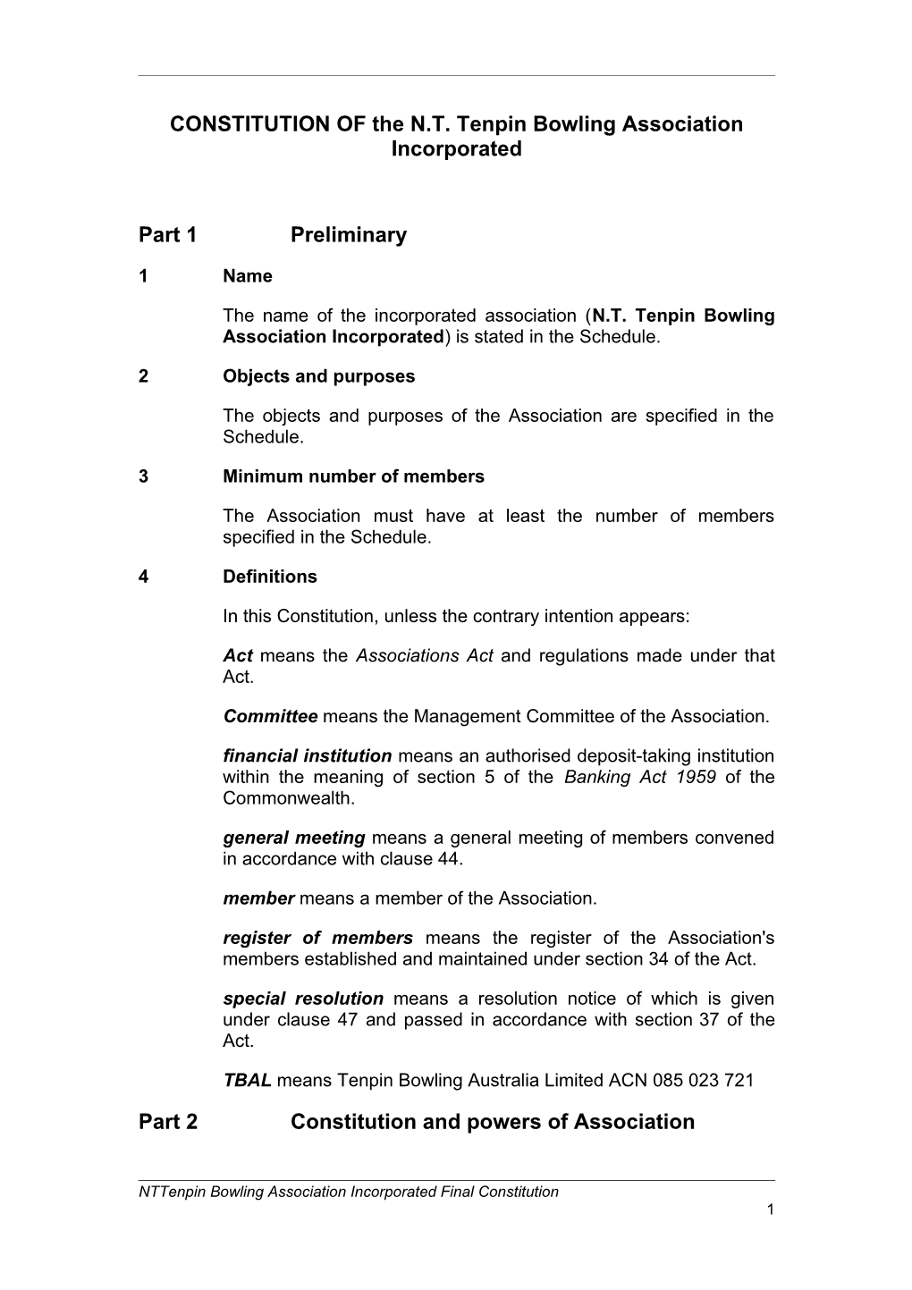 CONSTITUTION of the N.T. Tenpin Bowling Association Incorporated