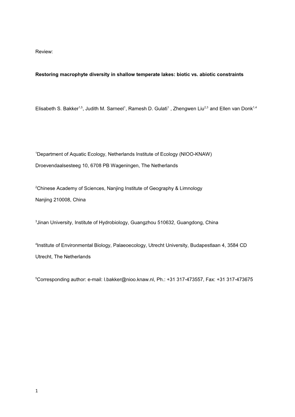 Restoring Macrophyte Diversity in Shallowtemperate Lakes: Biotic Vs. Abiotic Constraints