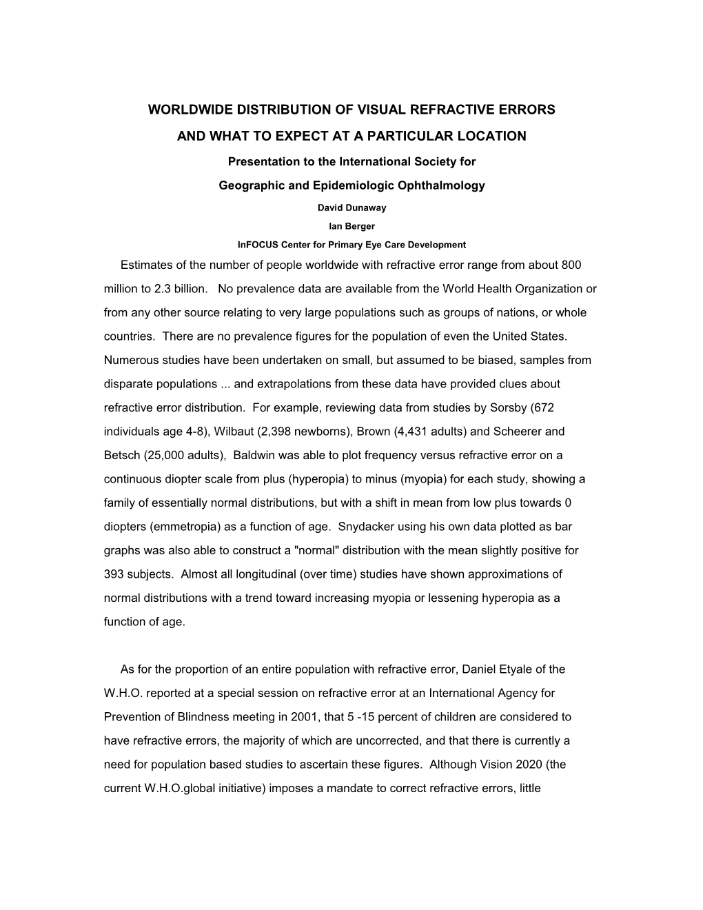 Worldwide Distribution of Visual Refractive Errors