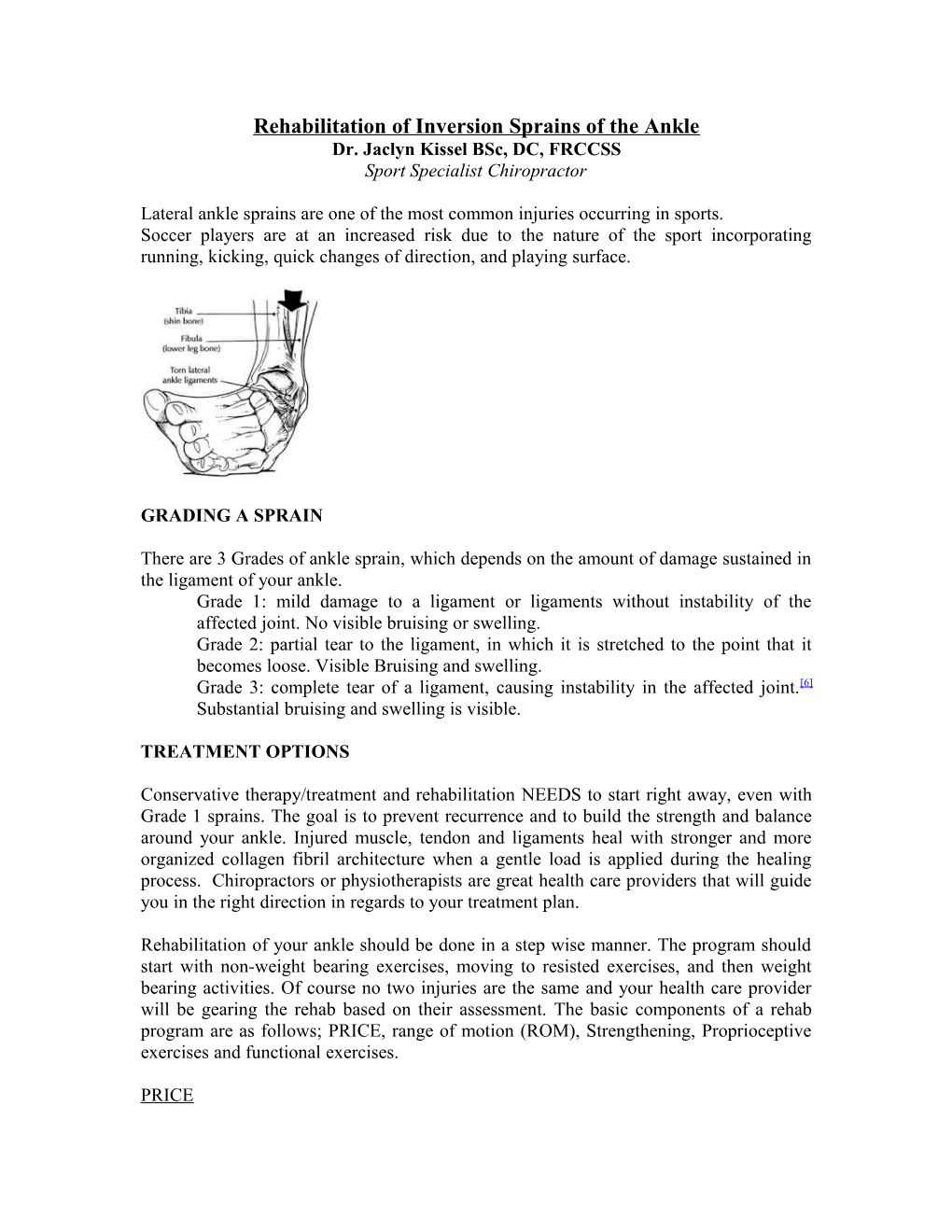 Rehabilitation of Inversion Sprains of the Ankle