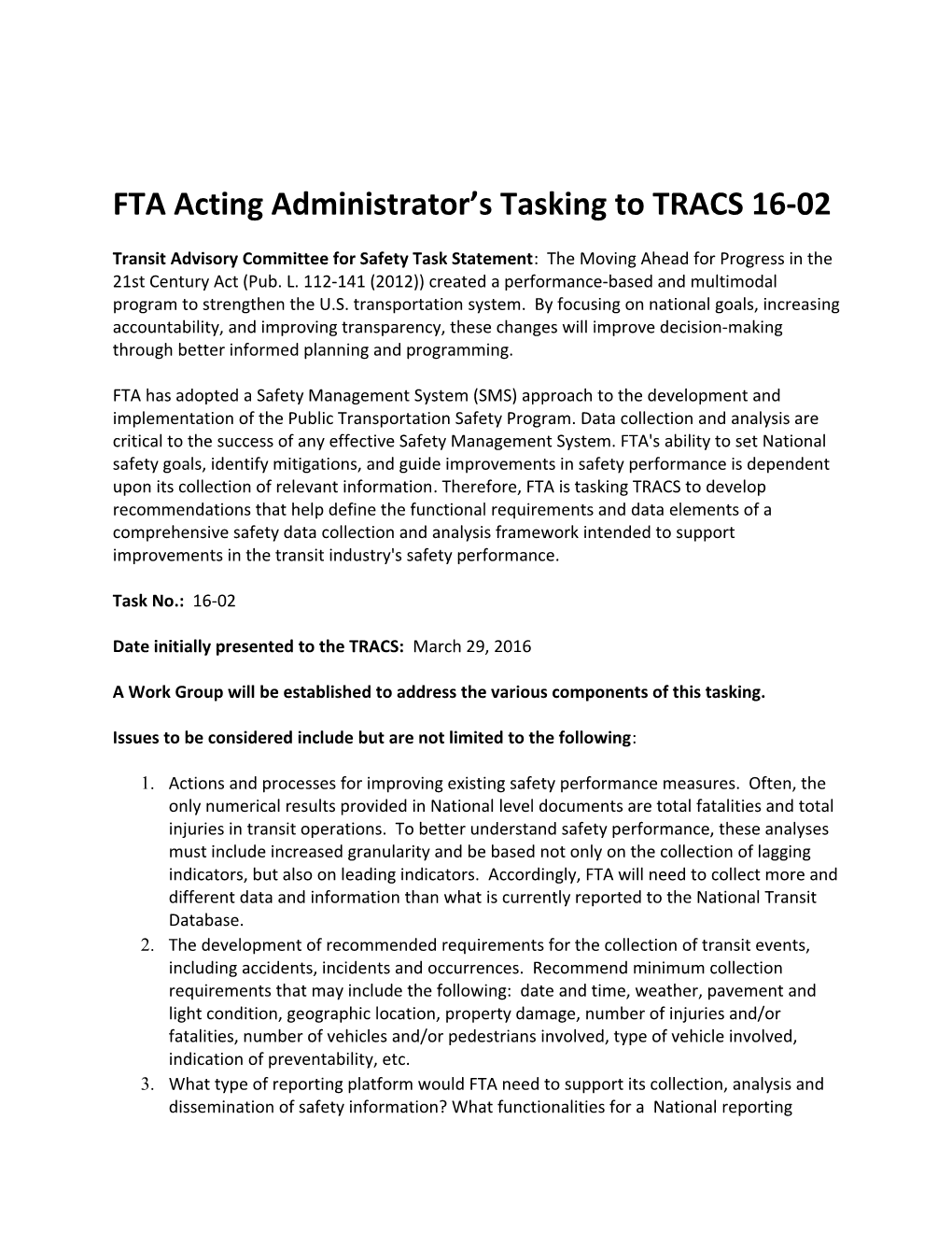 FTA Acting Administrator Stasking to TRACS 16-02