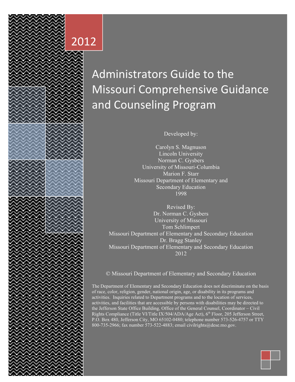 Administrators Guide to the Missouri Comprehensive Guidance and Counseling Program