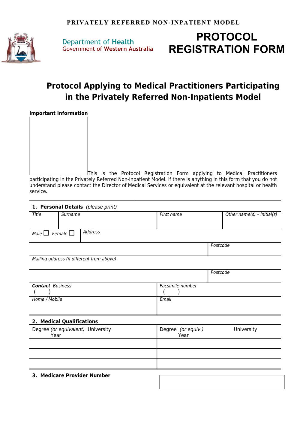 Registration Form: Protocol Applying to the Ambulatory Surgery Initiative