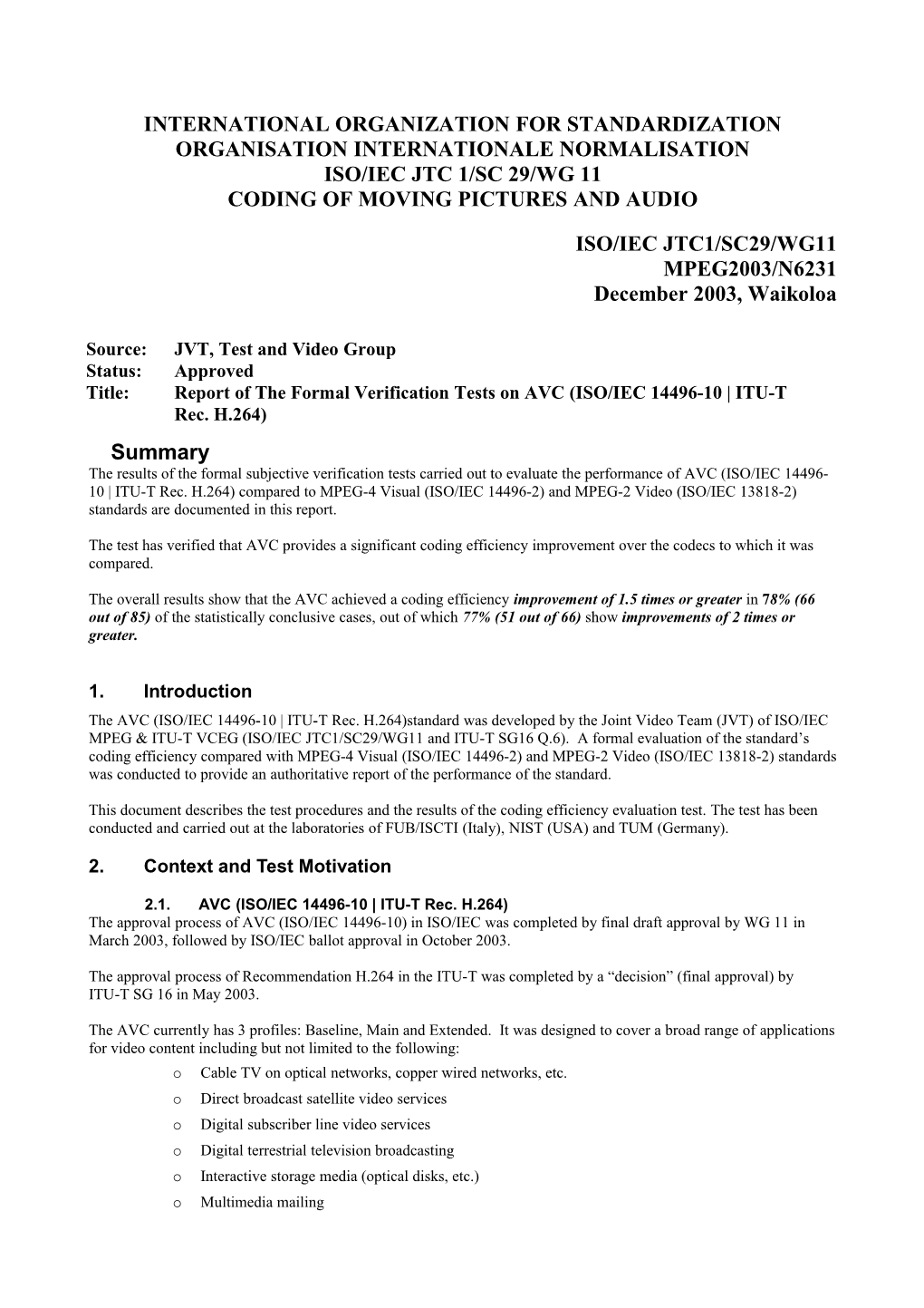 Report on Formal Verification Test of Temporal Scalability in SSP