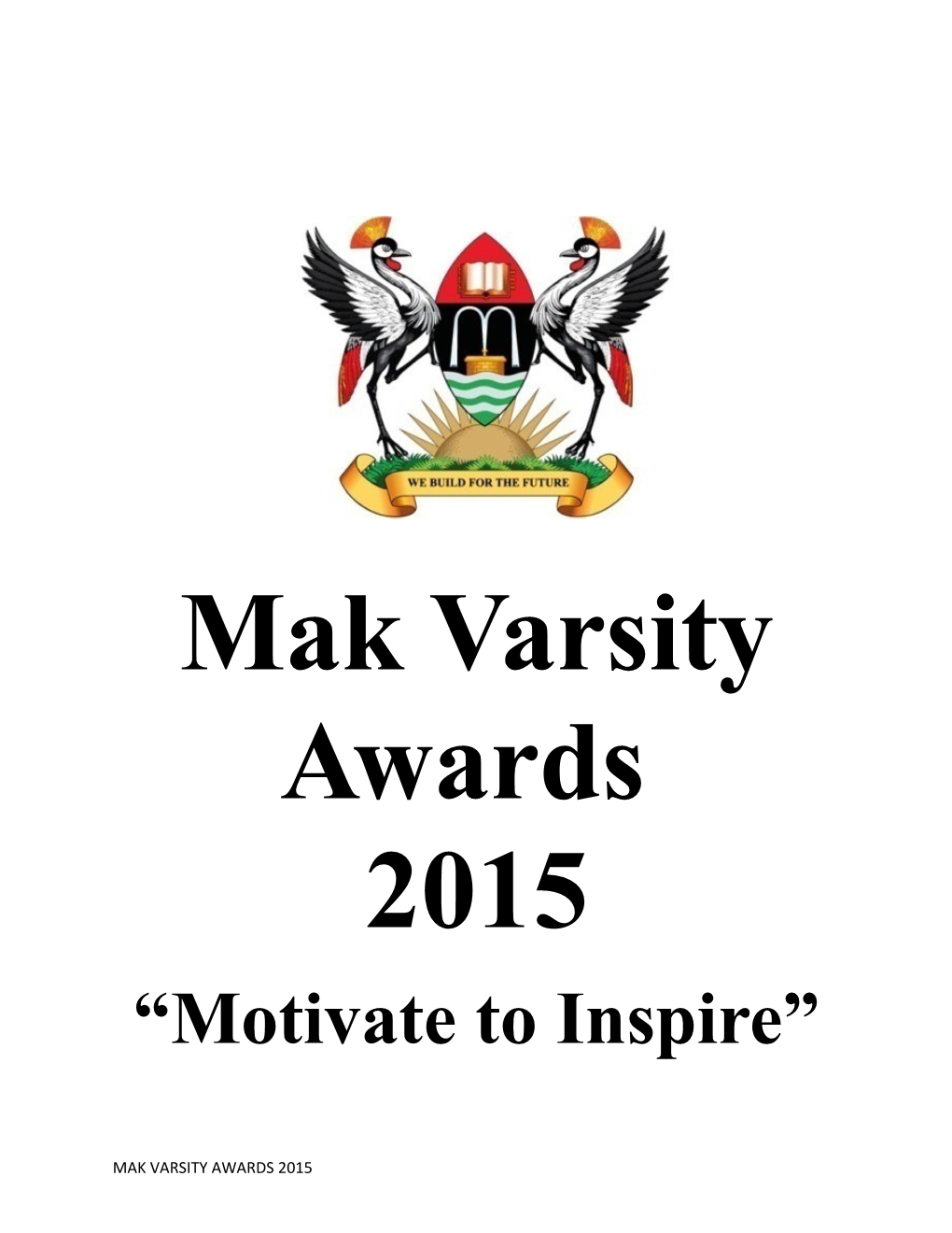 Mak Varsity Awards for Outstanding Students, Staff and Public