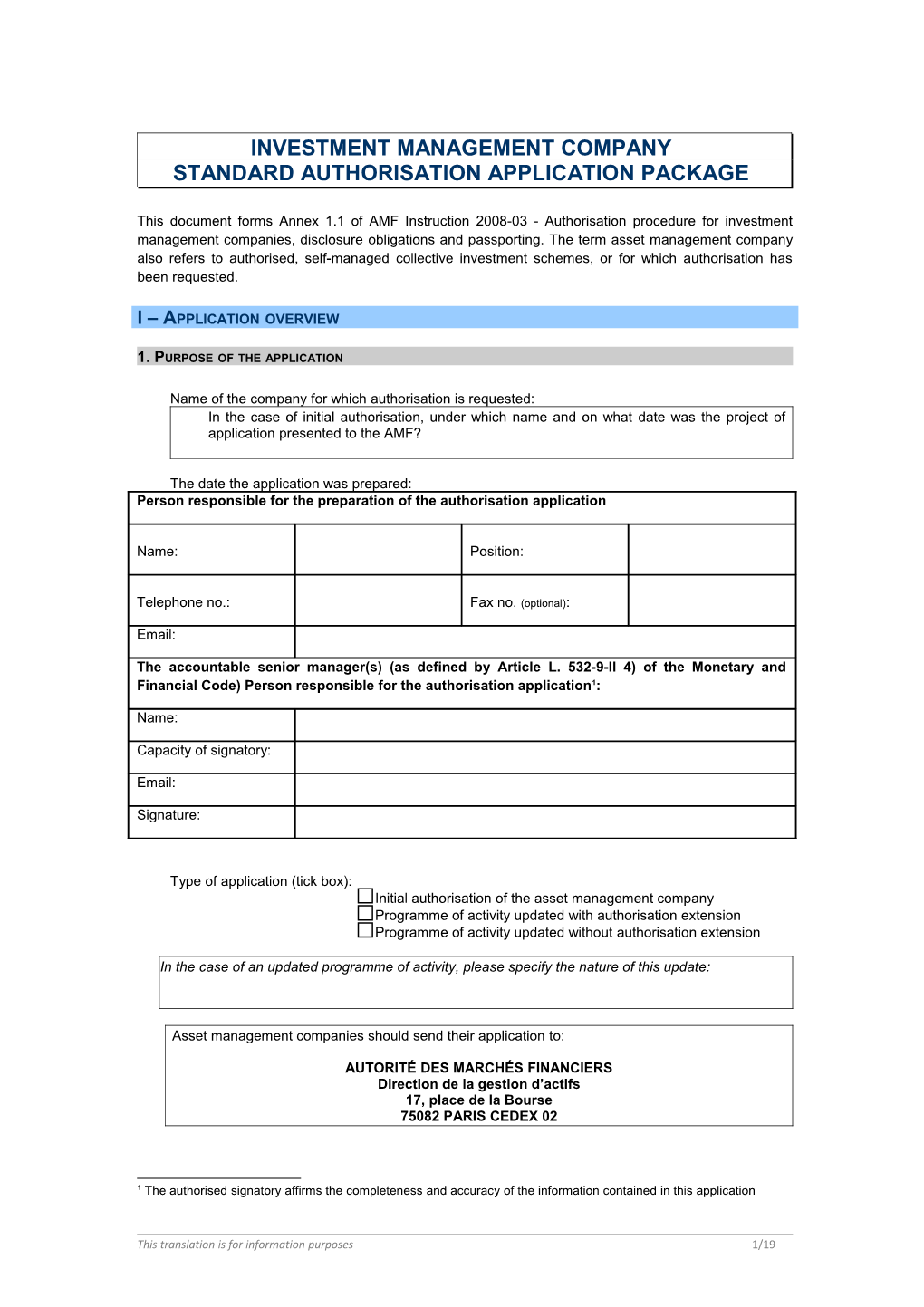 Standard Authorisation Application Package