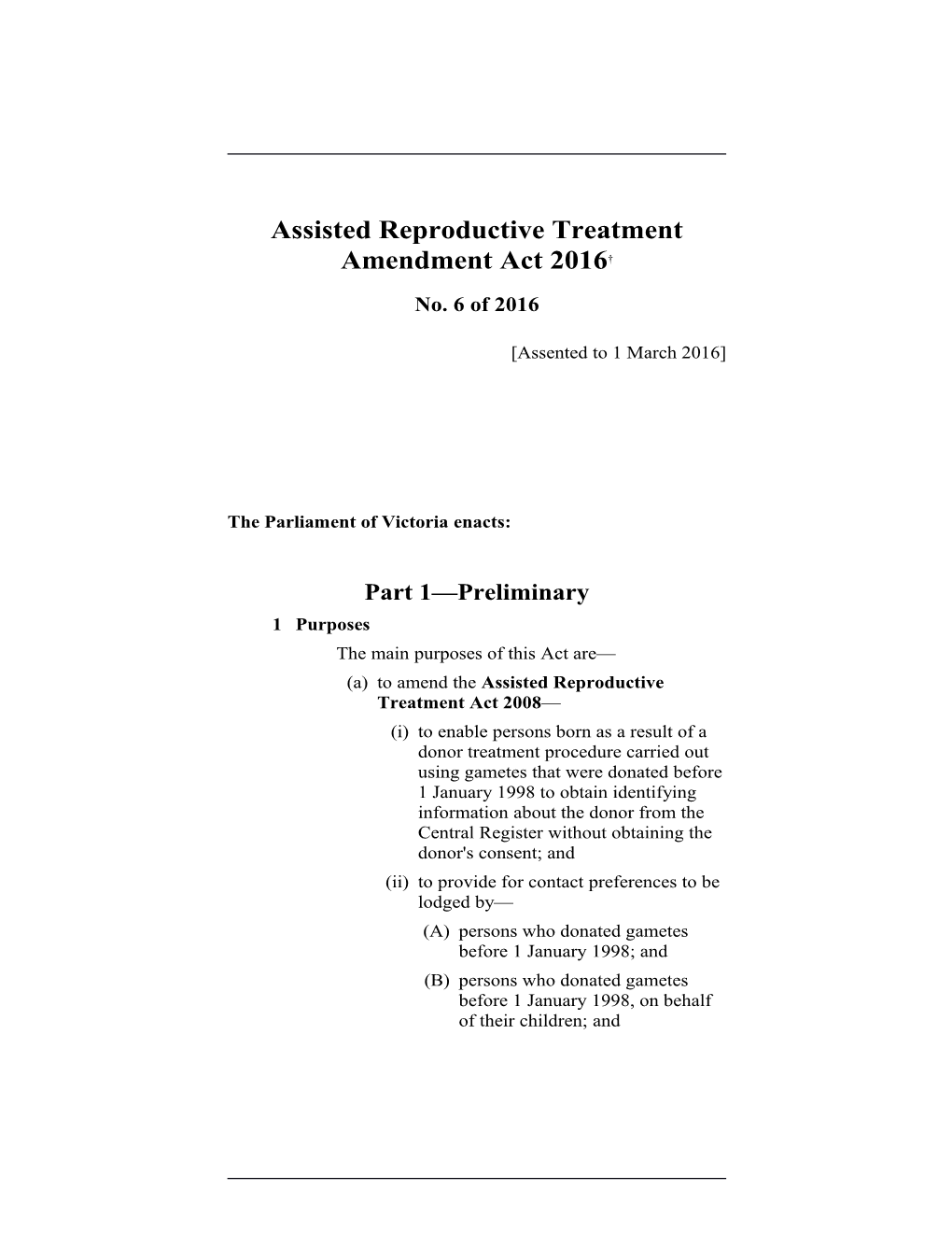 Assisted Reproductive Treatment Amendment Act 2016