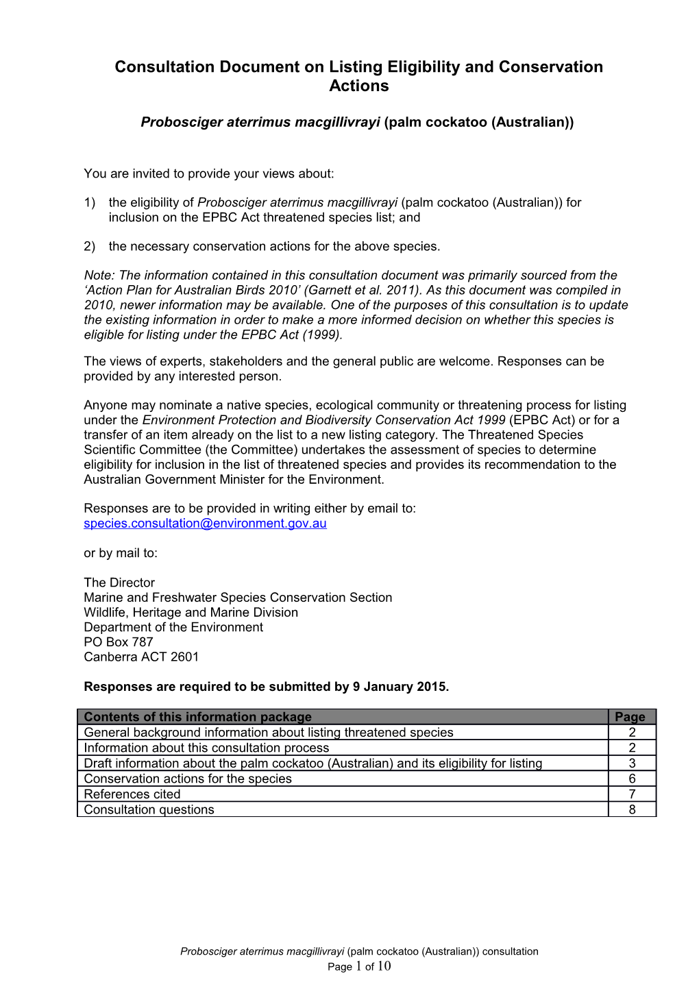 Consultation Document on Listing Eligibility and Conservation Actions Probosciger Aterrimus