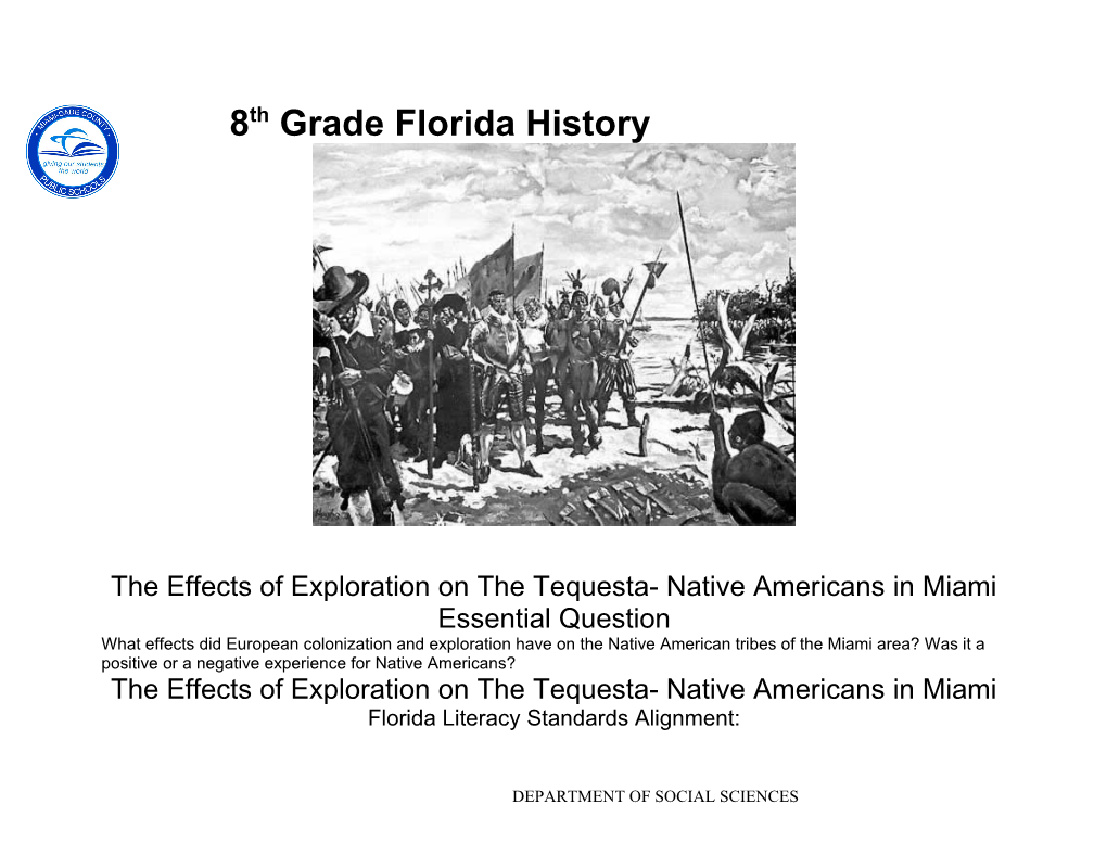 The Effects of Exploration on Thetequesta- Native Americans in Miami