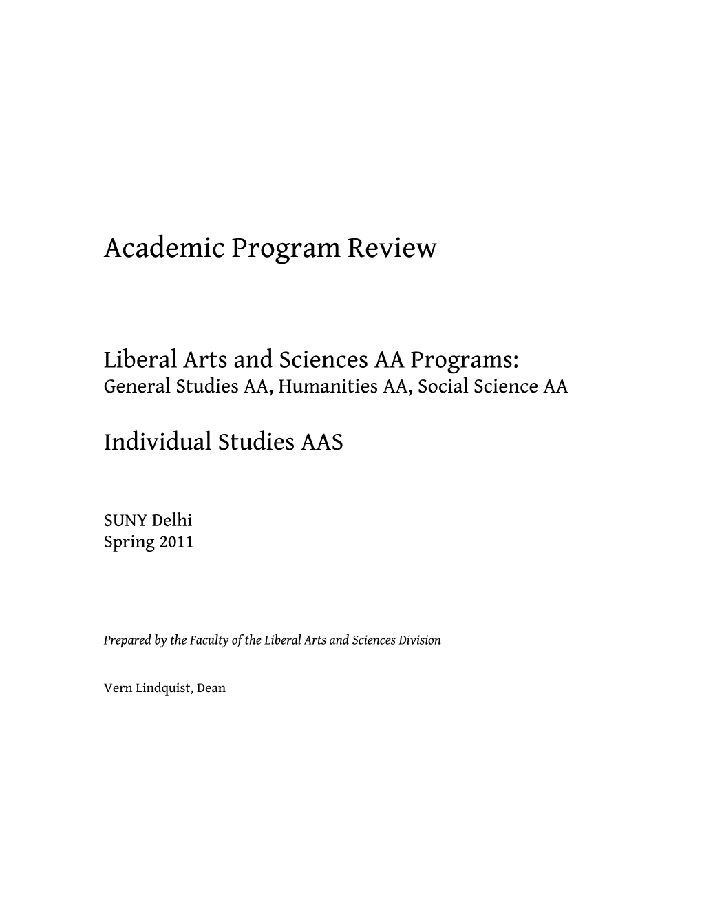Liberal Arts and Sciences Program Review 2011 1