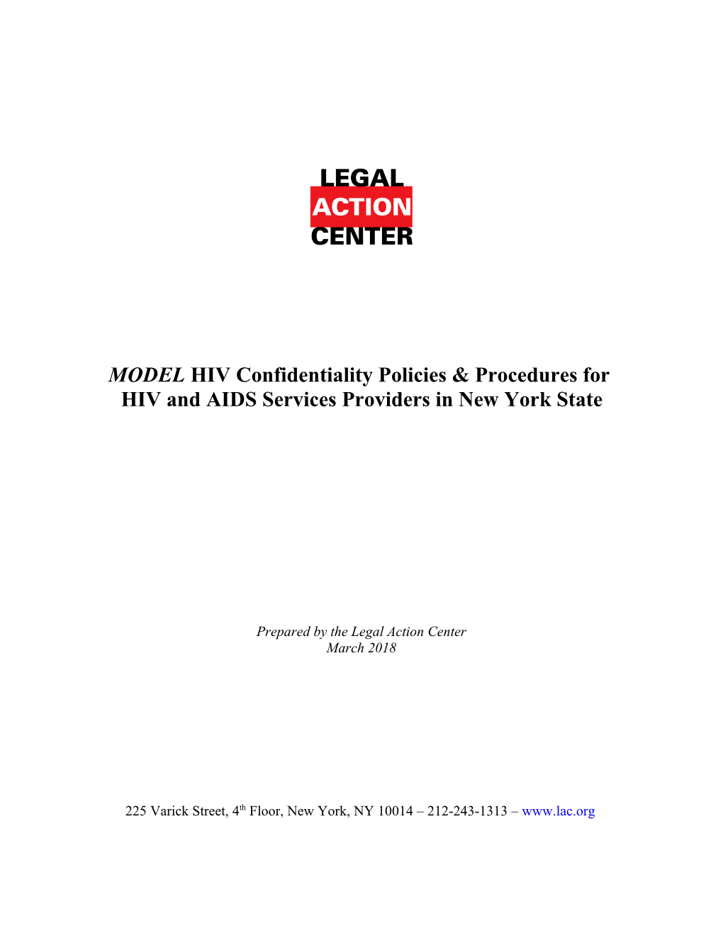 MODEL HIV Confidentiality Policies & Procedures For