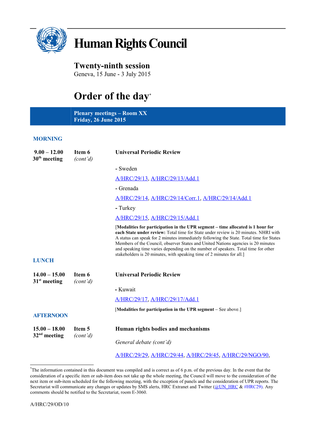 Friday, 26 June 2015, Order of the Day in English