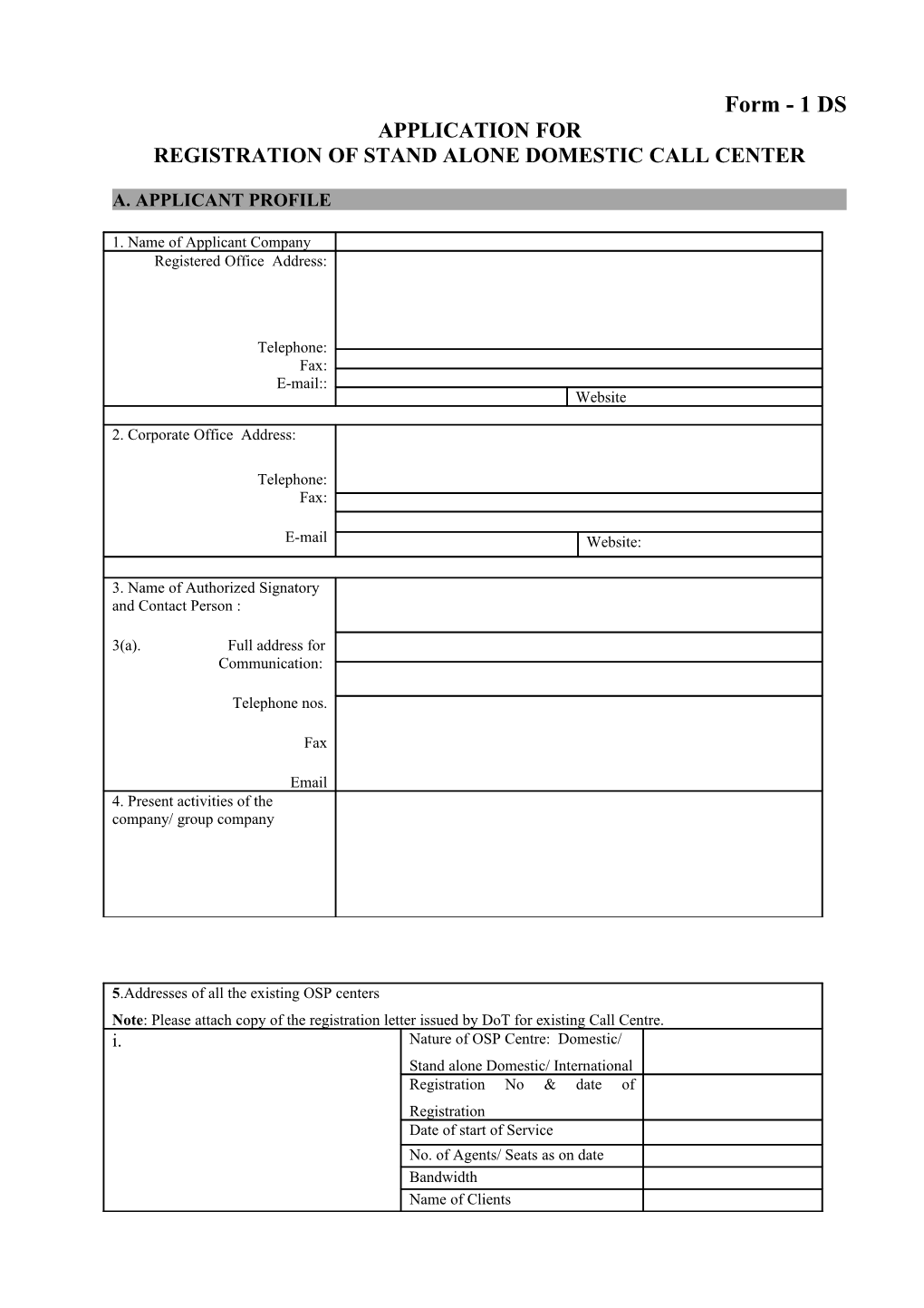 Registration of Stand Alone Domestic Call Center