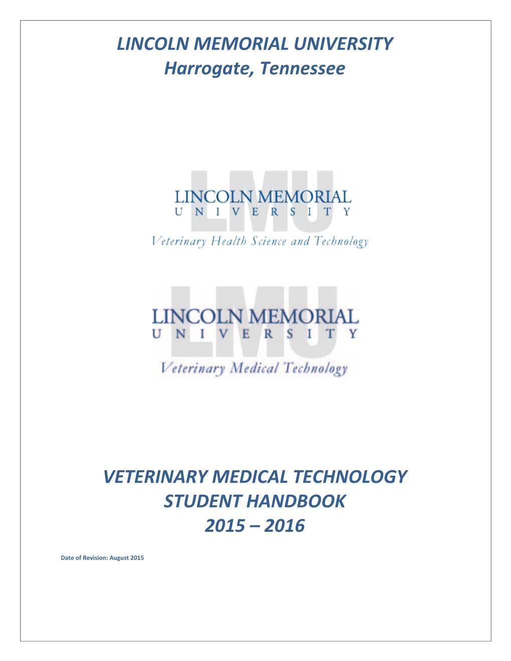Lincoln Memorial University Medical Technology Program Student Handbook 1