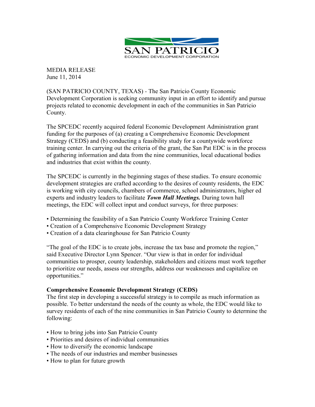 The San Patricio Economic Development Corporation Is in the Process of Gathering Information