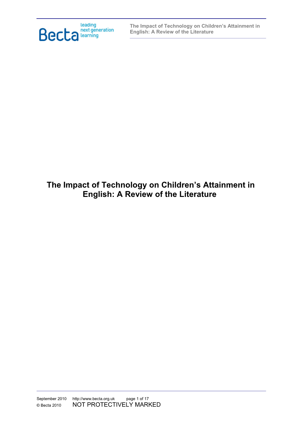 The Impact of Technology on Children S Attainment in English: a Review of the Literature