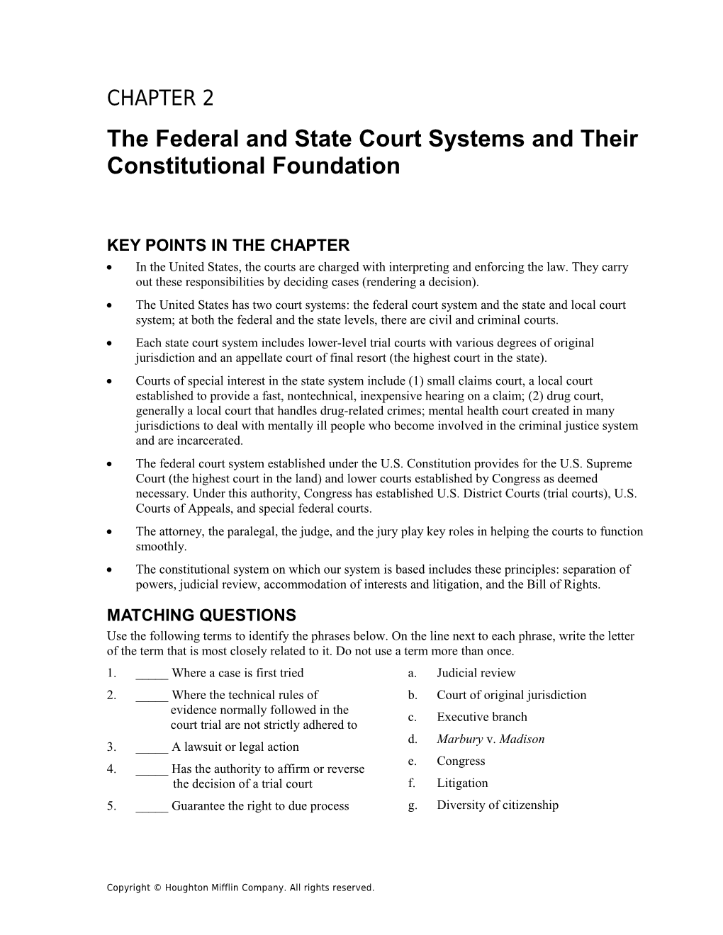 Chapter 2: the Federal and State Court Systems and Their Constitutional Foundation 1