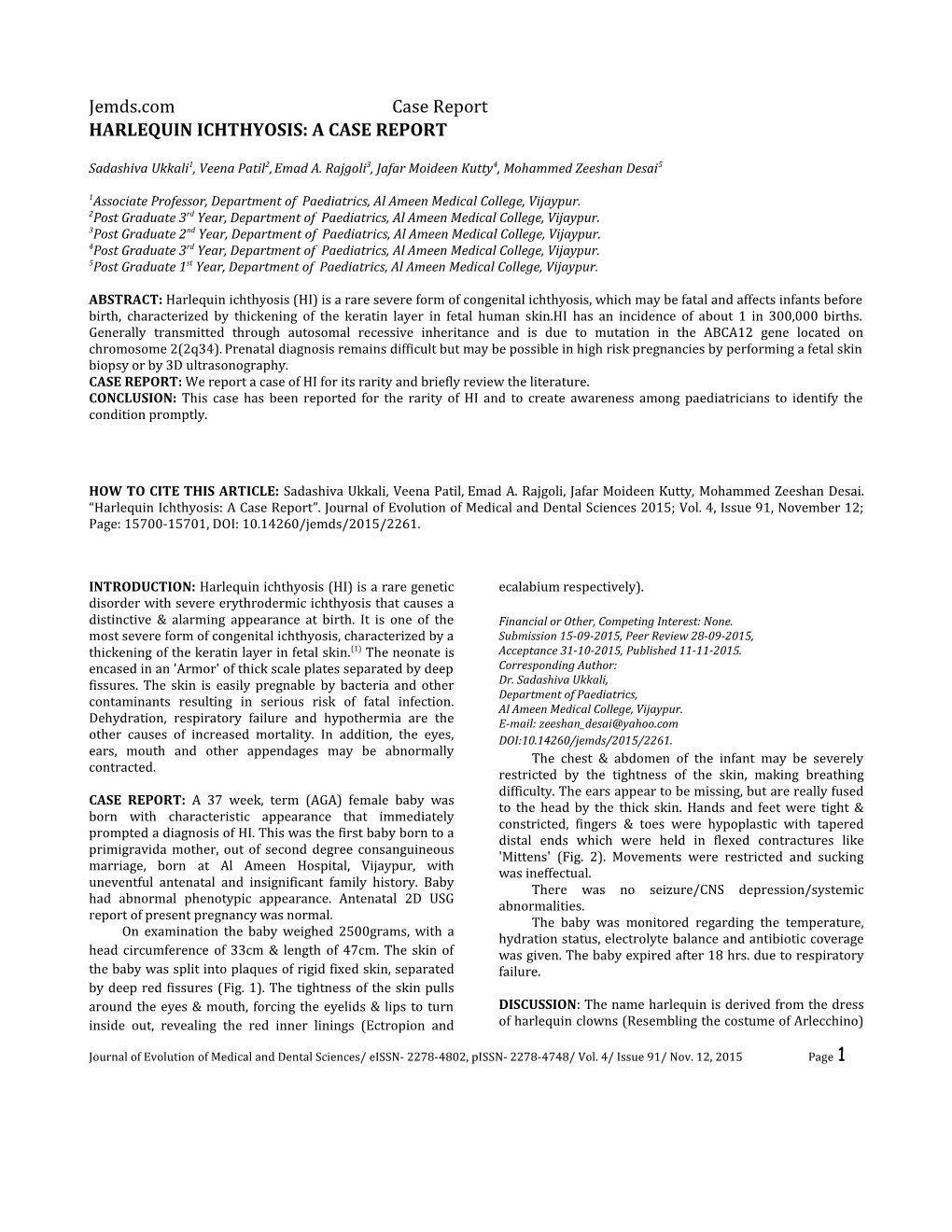 Harlequin Ichthyosis: a Case Report