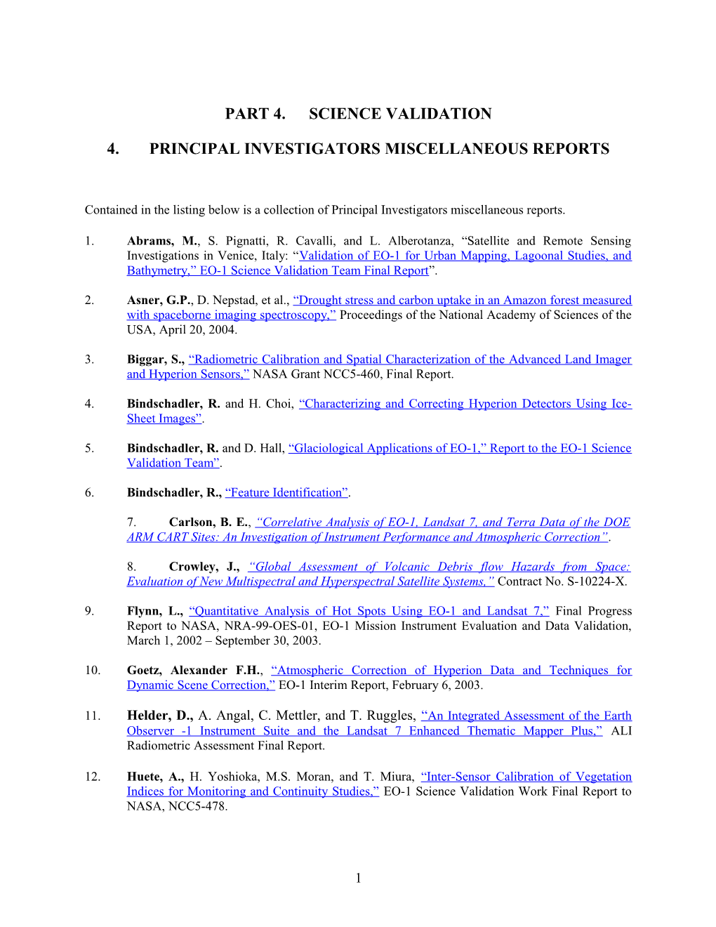 Principal Investigators Reports