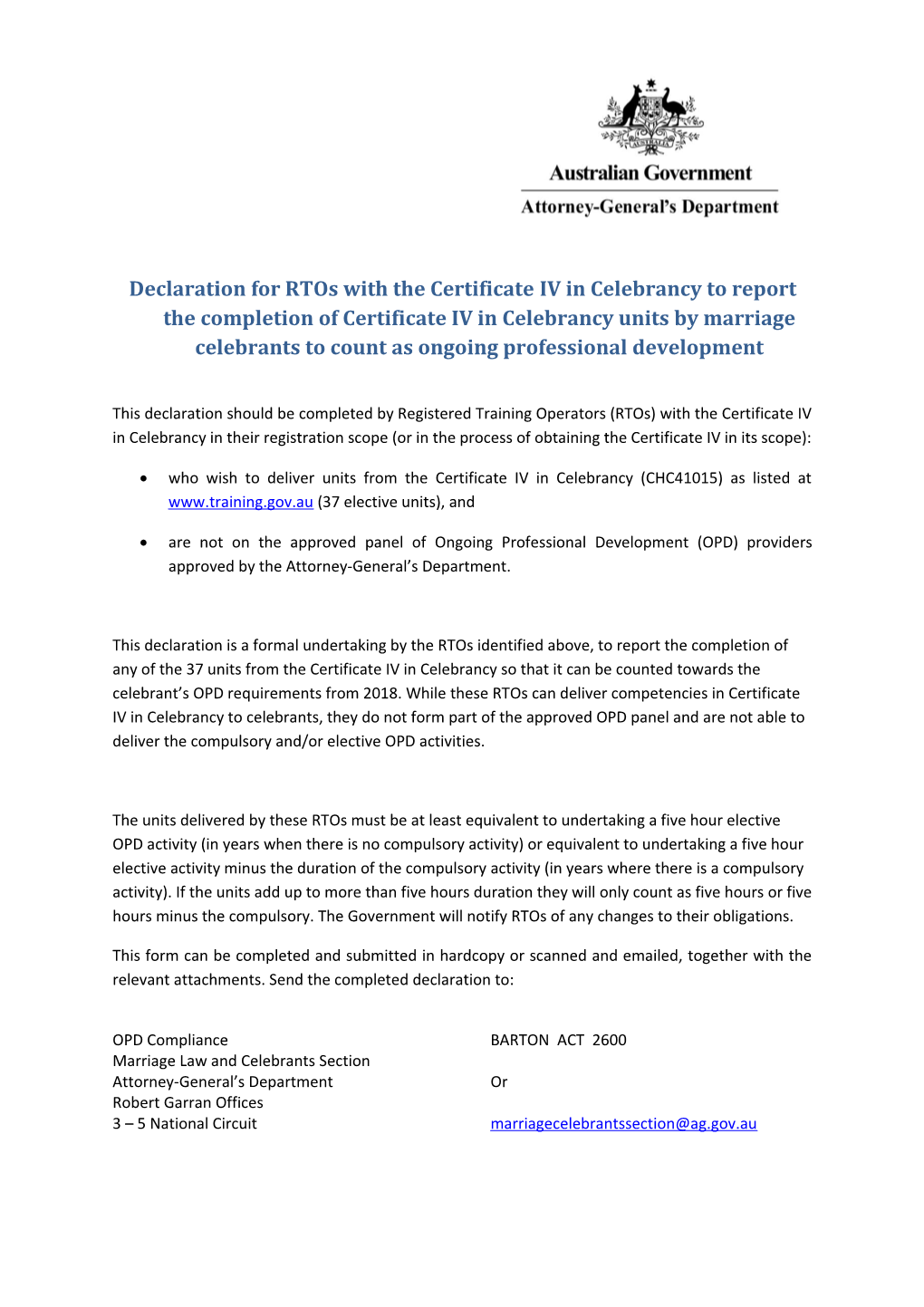 Declaration for Rtos with the Certificate IV in Celebrancy to Report the Completion Of