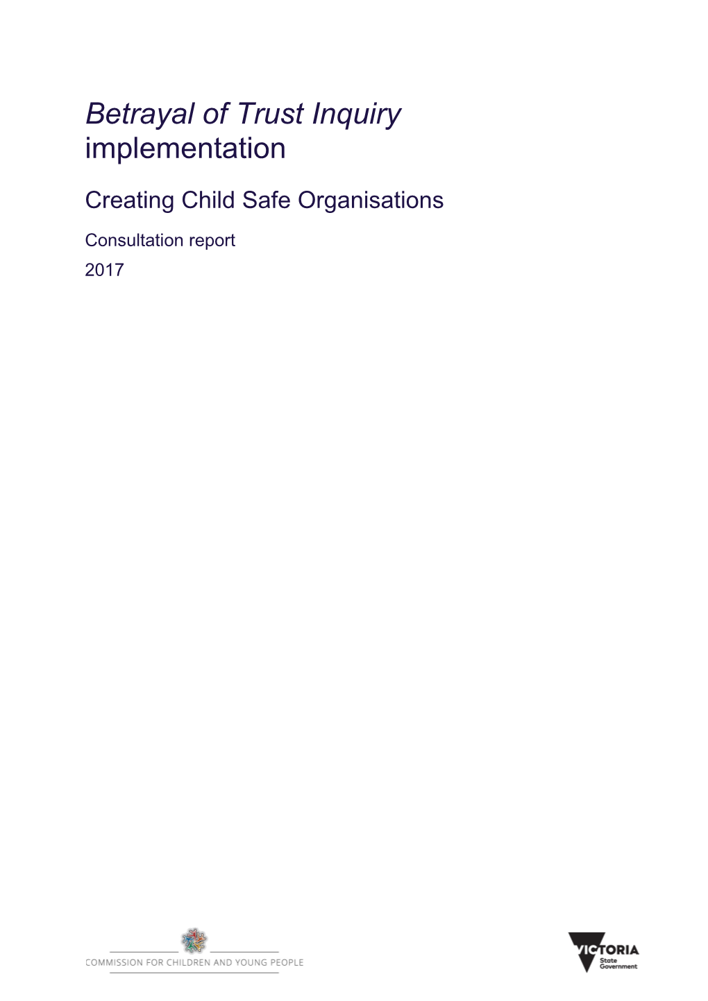 Consultation Report 2015 - Child Safe Standards and Capacity Building