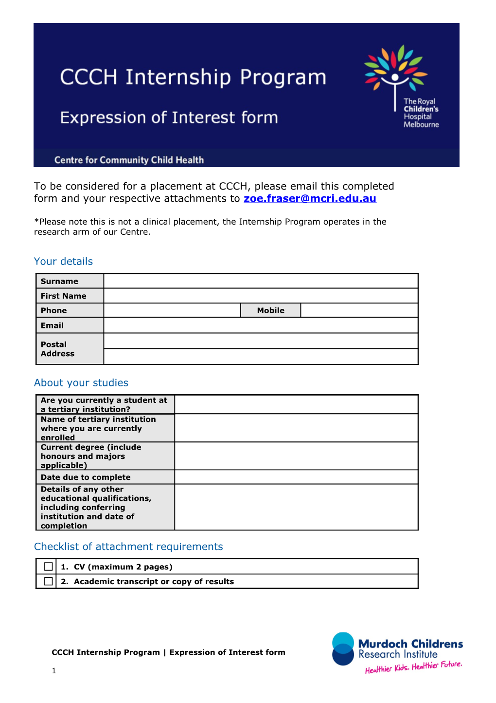 To Be Considered for a Placement at CCCH, Please Email This Completed Form and Your Respective