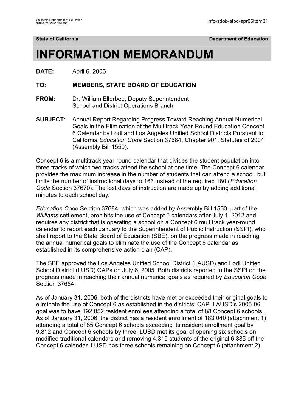 April 2006 SFPD Item 1 - Information Memorandum (CA State Board of Education)