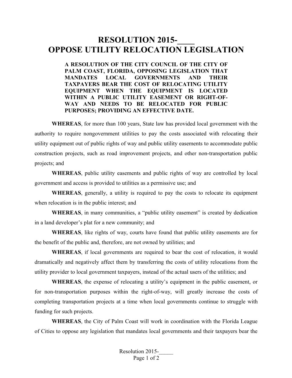 Oppose Utility Relocation Legislation