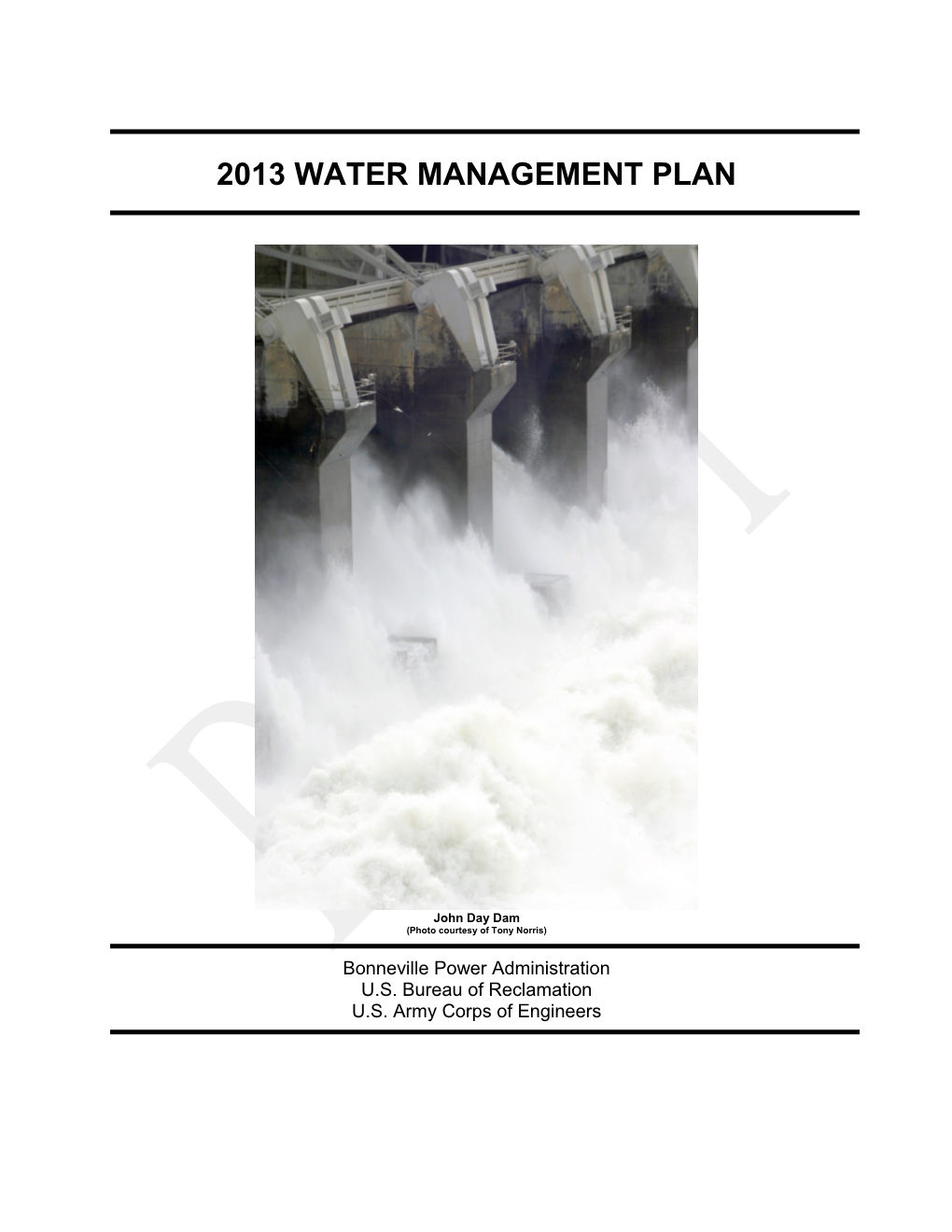 20101207 Updated Draft 2011 Water Management Plan with Comments from USFWS, IDFG, and BPA