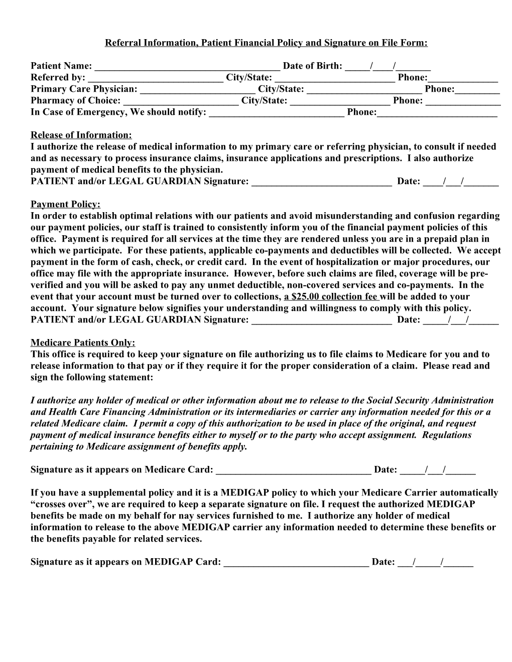 Referral Information, Patient Financial Policy and Signature on File Form